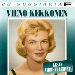 20 suosikkia: Kesän vihreät lehvät