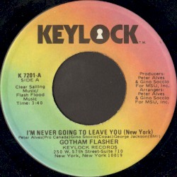 I'm Never Going to Leave You (New York) / Try a Little Tenderness