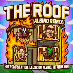 The Roof (ALBINO remix)