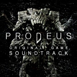 Prodeus: Original Game Soundtrack