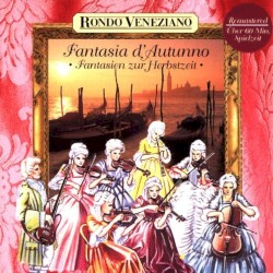 Fantasia d'Autunno -Fantasien zur Herbstzeit-