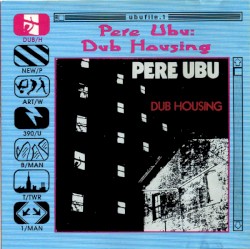 Dub Housing