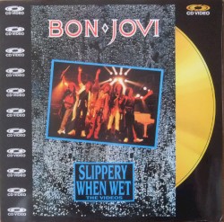 Slippery When Wet: The Videos