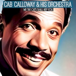 We The Cats Shall Hep You