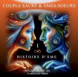 COUPLE SACRÉ & ÂMES-SOEURS