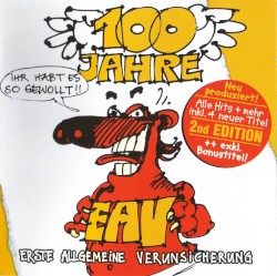 100 Jahre EAV - Ihr habt es so gewollt!!