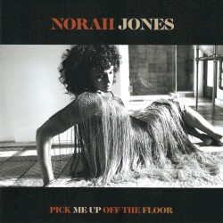 Pick Me Up Off the Floor