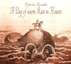 A Day of Warm Rain in Heaven