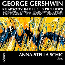 Rhapsody in Blue / 3 Preludes / Other Piano Works