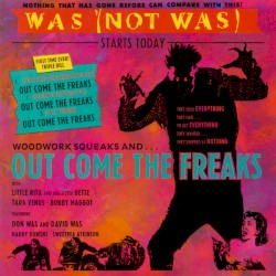 Woodwork Squeaks and… Out Come the Freaks