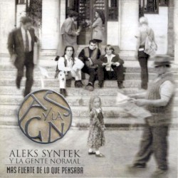 Más fuerte de lo que pensaba