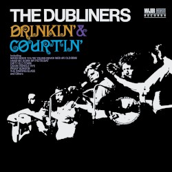 Drinkin’ & Courtin’