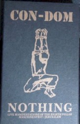 Nothing - Live Manifestations Of The Eighth Pillar: Maschinenfest / Jerusalem