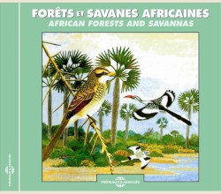 Forêts et savanes africaines / African Forests and Savannas