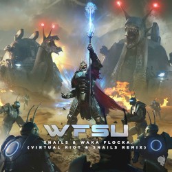 WFSU (Virtual Riot & SNAILS remix)