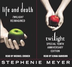 Twilight Saga 01 - Twilight Tenth Anniversary Life and Death Dual Edition