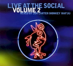 Live at the Social, Volume 2