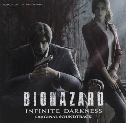 BIOHAZARD: INFINITE DARKNESS ORIGINAL SOUNDTRACK