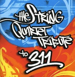 The String Quartet Tribute to 311