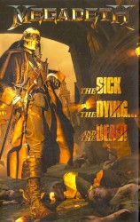 The Sick, the Dying… and the Dead!