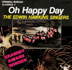 Oh Happy Day - Original Buddah Classics