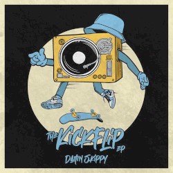 The Kickflip EP