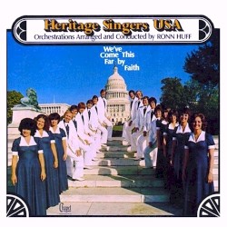 We’ve Come This Far by Faith