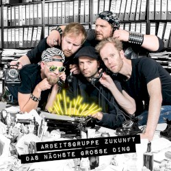 Das nächste große Ding