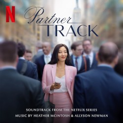 Partner Track (Soundtrack from the Netflix Series)