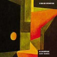 O som dos catedráticos