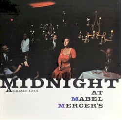 Midnight at Mabel Mercer's