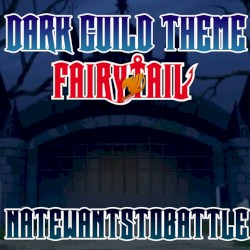 Dark Guild Theme (from "Fairy Tail")