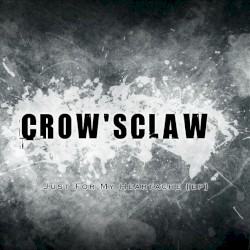 Just For My Heartache