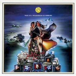 Vigil in a Wilderness of Mirrors