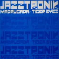 Madrugada / Tiger Eyes