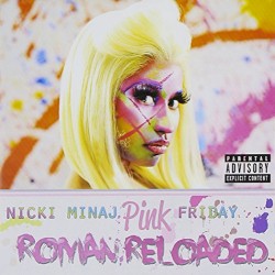 Pink Friday: Roman Reloaded