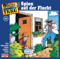 TKKG 50: Spion auf der Flucht