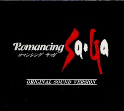 Romancing Sa・Ga Original Sound Version