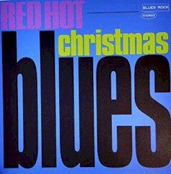 Red Hot Blues Christmas