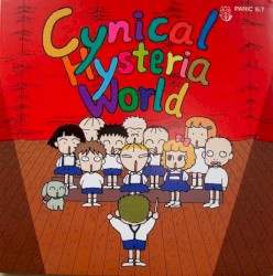 Cynical Hysteria World