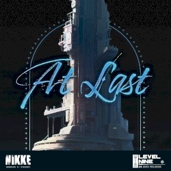 At Last (Goddess of Victory: NIKKE Original Soundtrack)