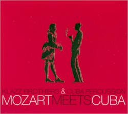 Mozart Meets Cuba
