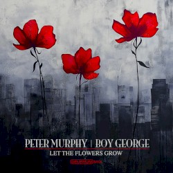 Let the Flowers Grow (Delerium remix)