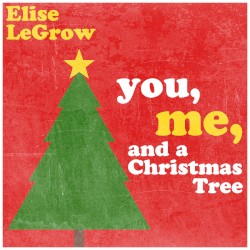 You, Me, and a Christmas Tree