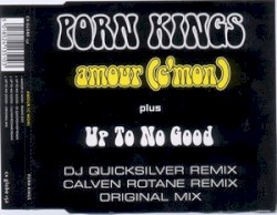 Amour (C'mon) / Up to No Good