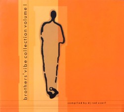 Brothers' Vibe Collection Volume I