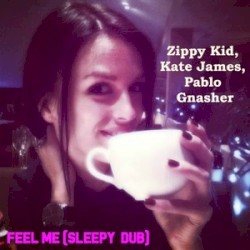 Feel Me (Sleepy Dub)