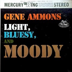 Light, Bluesy, and Moody