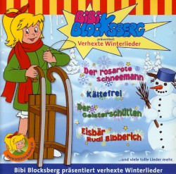 Bibi Blocksberg präsentiert: Verhexte Winterlieder