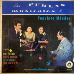 Perlas musicales de Panchito Méndez 2